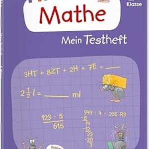 Fit für Mathe 4. Klasse. Mein Testheft / Fit für die Schule / 20 Tests zum Mathe-Lernstoff / Wie echte Klassenarbeiten: Wissen testen im Zahlenraum ... Geometrie (Fit für die Schule Mein Testheft)