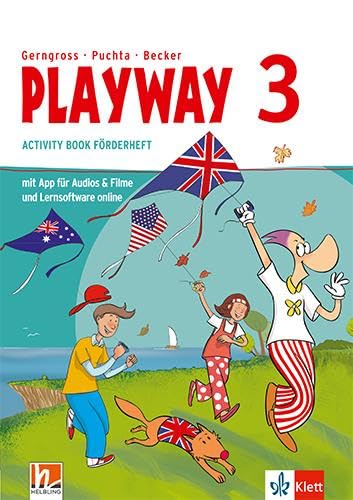 Playway 3. Ab Klasse 3. Ausgabe für Nordrhein-Westfalen: Activity Book Förderheft mit Lernsoftware online Klasse 3 (Playway. Ab Klasse 3. Ausgabe für Nordrhein-Westfalen ab 2023)
