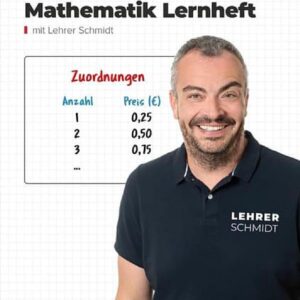 8. Klasse Mathematik Lernheft: StudyHelp und Lehrer Schmidt (Mathe mit Lehrer Schmidt: inklusive Lernvideos)