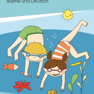 Quer durch die 1. Klasse, Mathe und Deutsch - Übungsblock