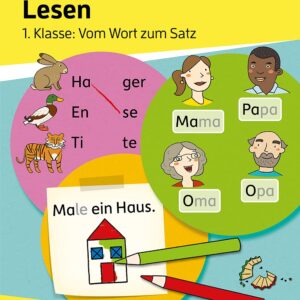 Mein Übungsheft Lesen 1. Klasse – Vom Wort zum Satz: Lese-Aufgaben mit Lösungen – Silben lesen lernen (Lernhefte zum Üben und Wiederholen, Band 471)