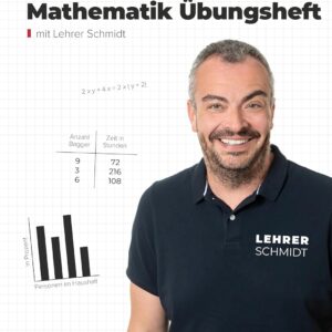 7. Klasse Mathematik Übungsheft: StudyHelp und Lehrer Schmidt (Mathe mit Lehrer Schmidt: inklusive Lernvideos)