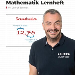 6. Klasse Mathematik Lernheft: StudyHelp und Lehrer Schmidt (Mathe mit Lehrer Schmidt: inklusive Lernvideos)