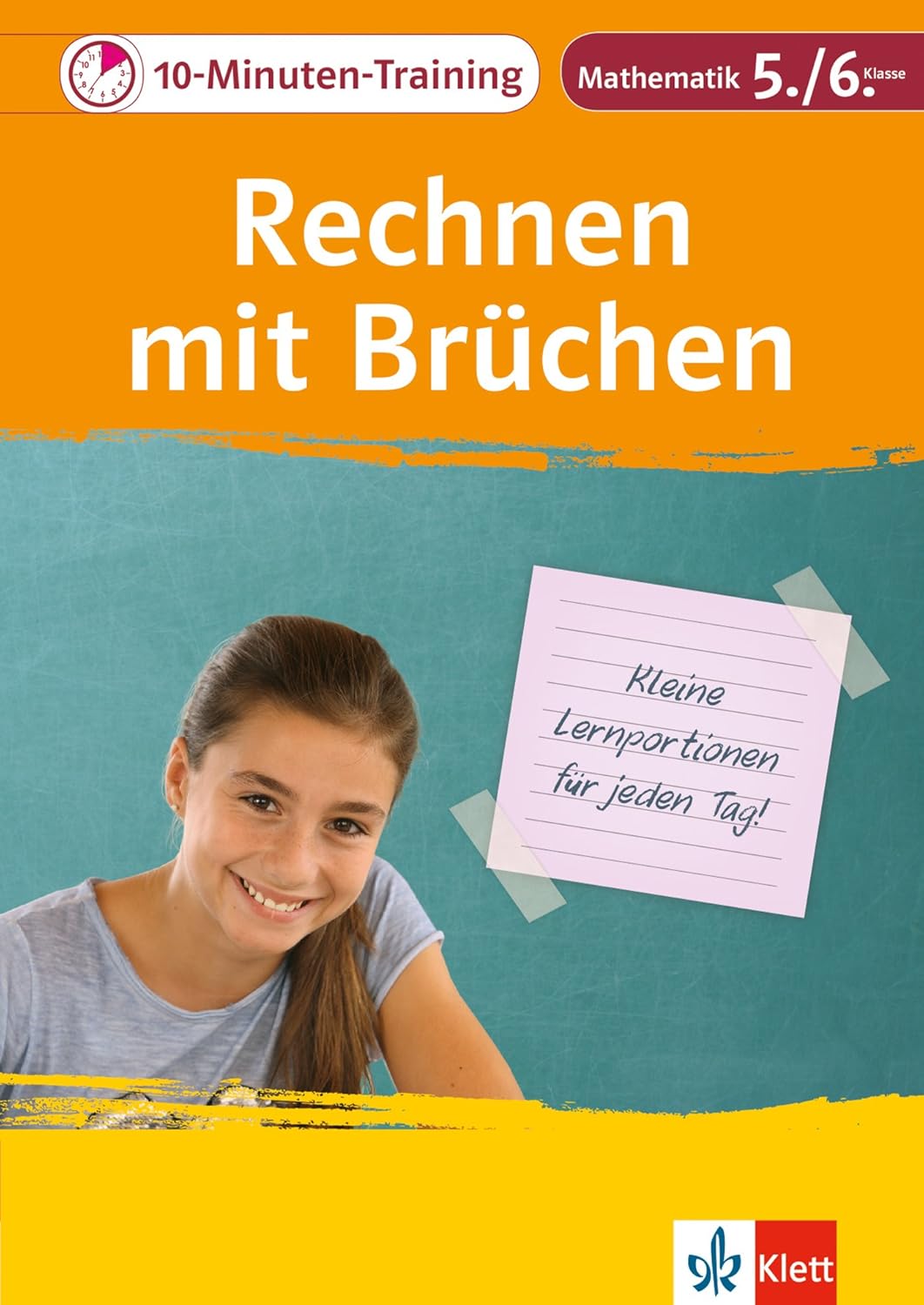 10-Minuten-Training Rechnen mit Brüchen. Mathematik 5./6. Klasse