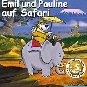 Emil und Pauline auf Safari - 5. Klasse