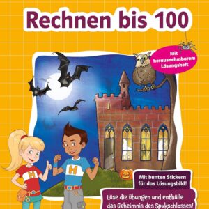 Die Mathe-Helden. Rechnen bis 100. 2. Klasse