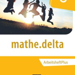 mathe.delta – Nordrhein-Westfalen / mathe.delta NRW AHPlus 5: mit Lernsoftware