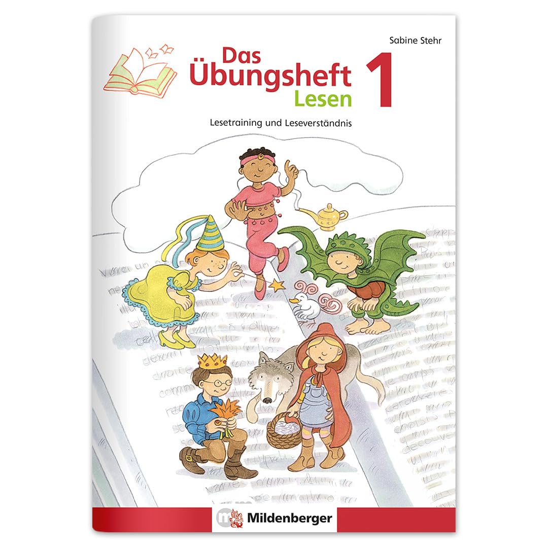 Das Übungsheft Lesen 1: Lesetraining und Leseverständnis: Lesetraining und Leseverständnis, Deutsch, Klasse 1