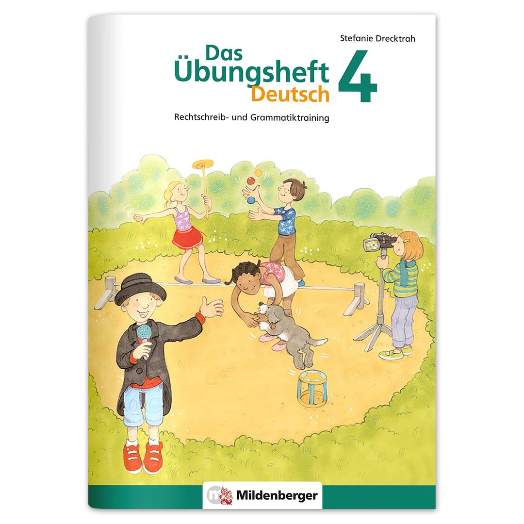 Das Übungsheft Deutsch 4: Rechtschreib- und Grammatiktraining: Rechtschreib- und Grammatiktraining für Klasse 1 bis 4. Mit Stickerbogen und Lösungsbeilage
