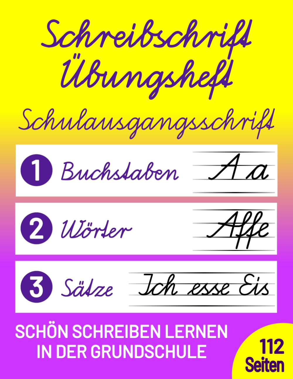 Schreibschrift Übungsheft Klasse 1, 2 und 3: Schulausgangsschrift (SAS) - Schön Schreiben lernen in der Grundschule