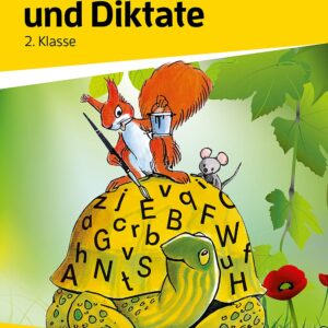 Rechtschreiben und Diktate 2. Klasse