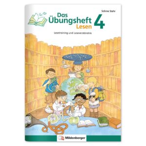 Das Übungsheft Lesen 4: Lesetraining und Leseverständnis, Deutsch, Klasse 4