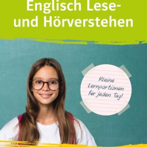 Klett 10-Minuten-Training Englisch Lese- und Hörverstehen 5. Klasse: Mit Audio-Dateien zum Download